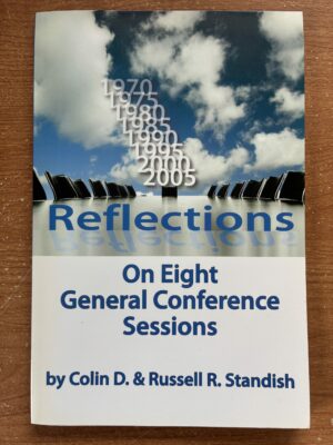 Reflections on Eight General Conference Sessions